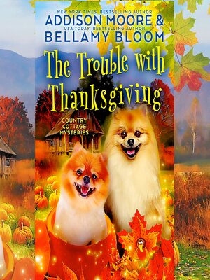 cover image of The Trouble with Thanksgiving